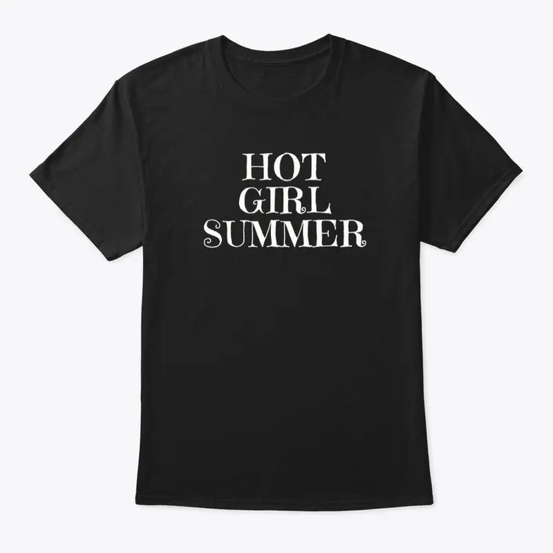 Hot girl summer 